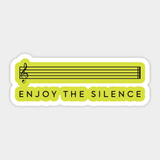 Enjoy the Silence (Black) Sticker